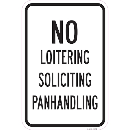 Signmission Safety Sign, 12 in Height, Aluminum, 25070 A-1218-25070